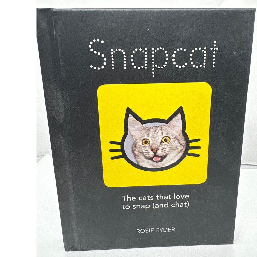 Snapcat Book Rosie Ryder Cats That Love To Snap Chat Photography‎ Humor Book